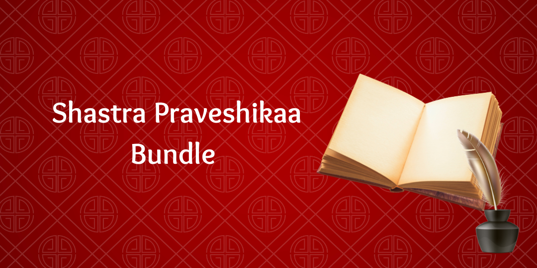 Shaastra Praveshika Bundle