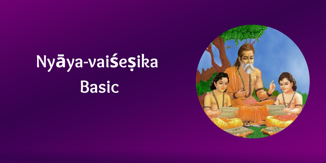 Nyāya-vaiśeṣika Basic