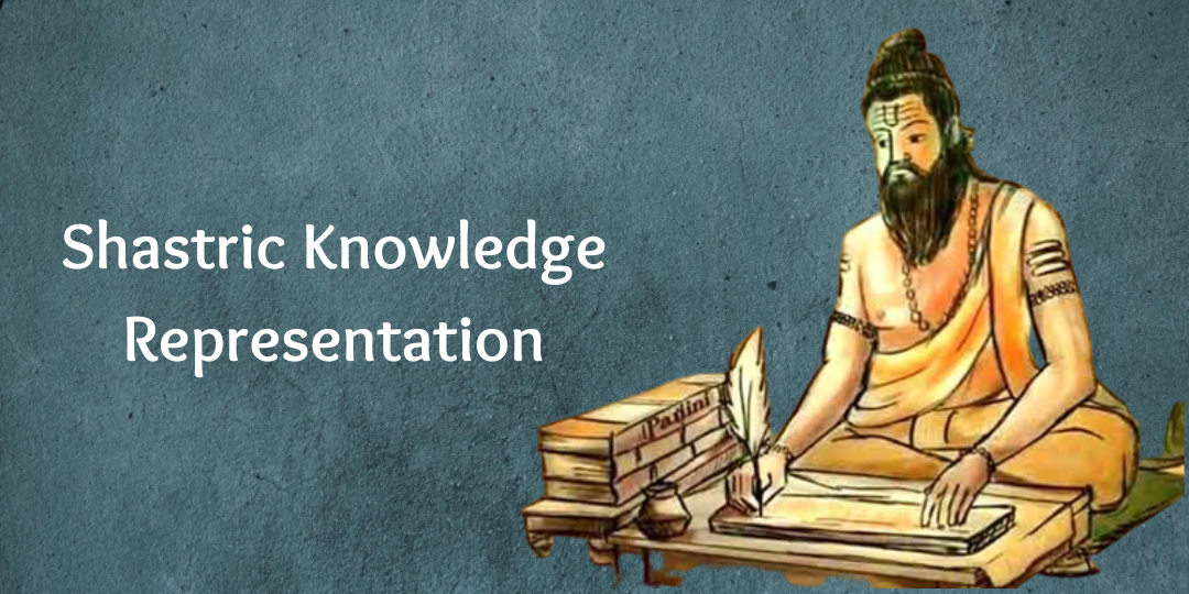 Shastric Knowledge Representation