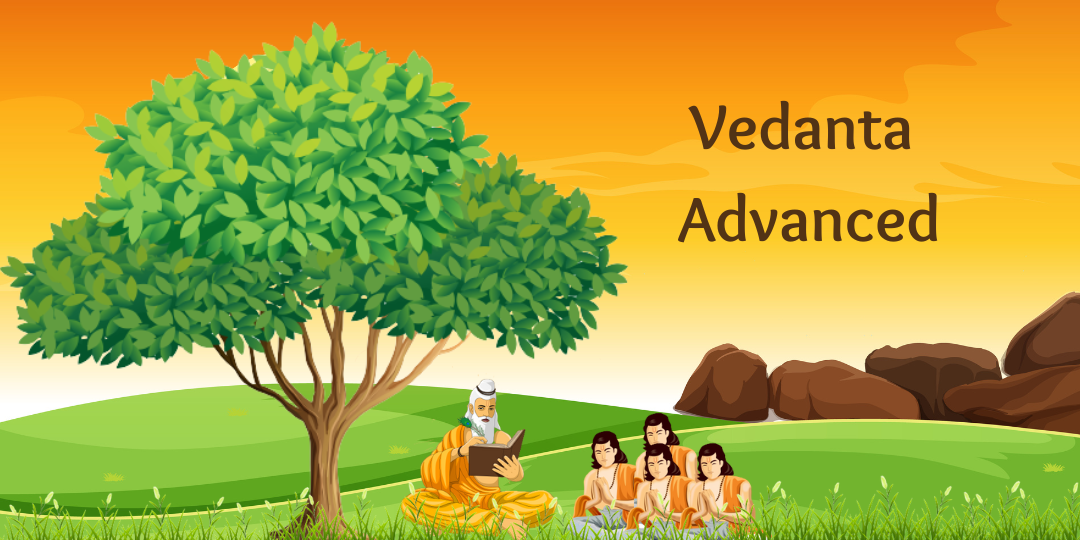 Vedanta Advanced