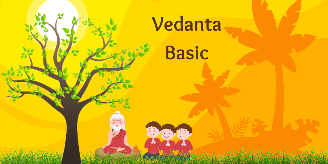 Vedanta Basic Vedanta Basic